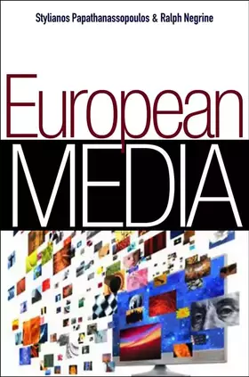 Couverture du produit · European Media (Global Media and Communication)