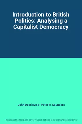 Couverture du produit · Introduction to British Politics: Analysing a Capitalist Democracy