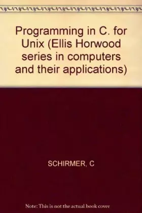 Couverture du produit · Programming in C. for Unix