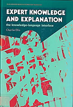 Couverture du produit · Expert Knowledge and Explanation: The Knowledge Language Interface