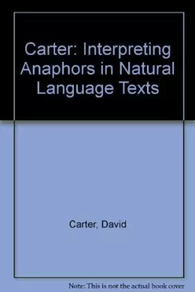 Couverture du produit · Interpreting Anaphors in Natural Language Texts