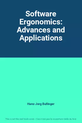 Couverture du produit · Software Ergonomics: Advances and Applications