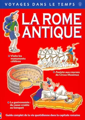 Couverture du produit · La Rome Antique : guide touristique