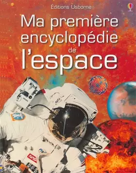 Couverture du produit · Ma première encyclopédie de l'espace