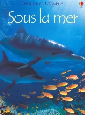 Couverture du produit · Sous la mer