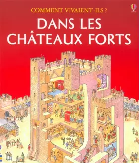 Couverture du produit · Dans les châteaus forts