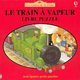 Couverture du produit · Le Train à vapeur (livre puzzle)