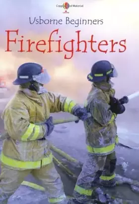 Couverture du produit · Firefighters (Usborne Beginners)