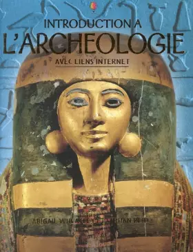 Couverture du produit · Introduction à l'archéologie