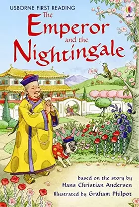 Couverture du produit · Emperor And The Nightingale - Usborne First Reading Level 4