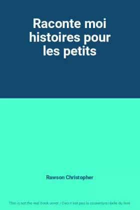 Couverture du produit · Raconte moi histoires pour les petits