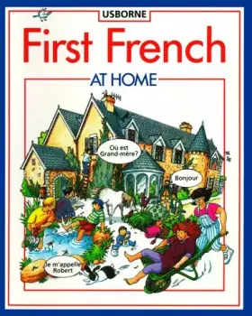Couverture du produit · First French at Home (Usborne First Languages)