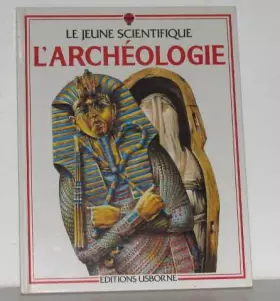 Couverture du produit · L'archéologie