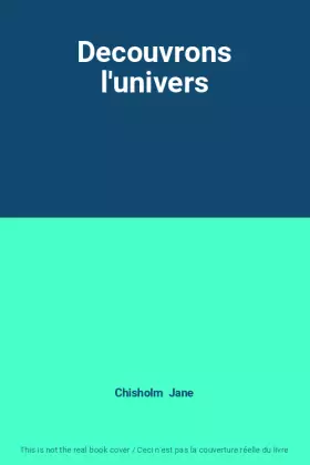 Couverture du produit · Decouvrons l'univers