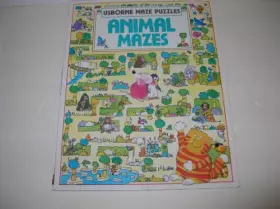 Couverture du produit · Animal Mazes (Usborne Maze Puzzles)