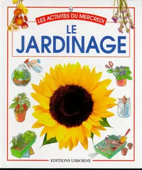 Couverture du produit · LE JARDINAGE