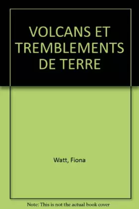 Couverture du produit · VOLCANS ET TREMBLEMENTS DE TERRE