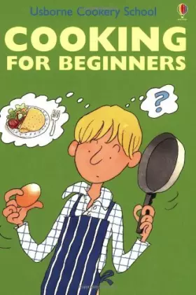 Couverture du produit · Cooking for Beginners (Cooking School)