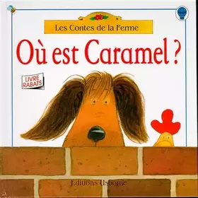 Couverture du produit · Où est caramel ? Livre rabats