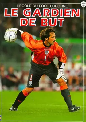 Couverture du produit · Gardien de but