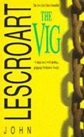 Couverture du produit · The Vig (Dismas Hardy, Book 2)