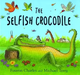 Couverture du produit · The Selfish Crocodile