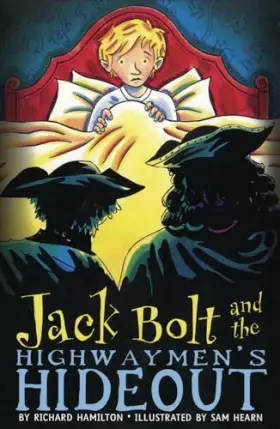 Couverture du produit · Jack Bolt and the Highwaymen's Hideout