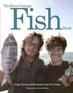 Couverture du produit · The River Cottage Fish Book