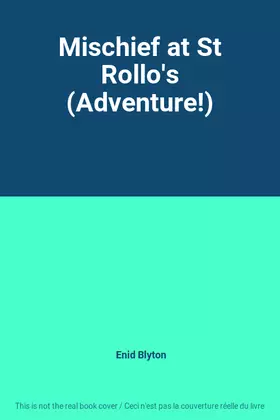 Couverture du produit · Mischief at St Rollo's (Adventure!)