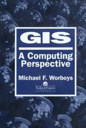 Couverture du produit · GIS : A Computer Science Perspective