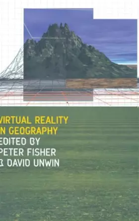 Couverture du produit · Virtual Reality in Geography (Geographic Information Systems Workshop)