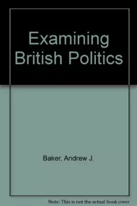 Couverture du produit · Examining British Politics