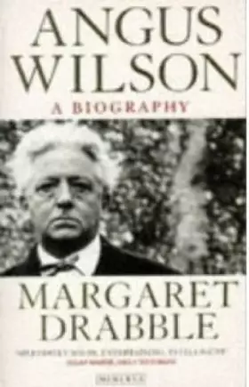Couverture du produit · Angus Wilson A Biography