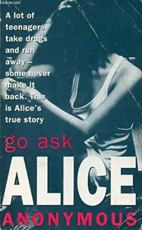 Couverture du produit · Go Ask Alice
