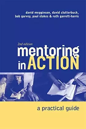 Couverture du produit · Mentoring In Action: A Practical Guide for Managers