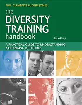 Couverture du produit · The Diversity Training Handbook: A Practical Guide to Understanding and Changing Attitudes