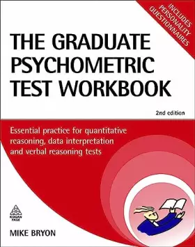 Couverture du produit · The Graduate Psychometric Test Workbook: Essential Preparation for Quantitative Reasoning, Data Interpretation and Verbal Reasoning Tests