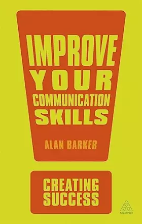 Couverture du produit · Improve Your Communication Skills (Creating Success)