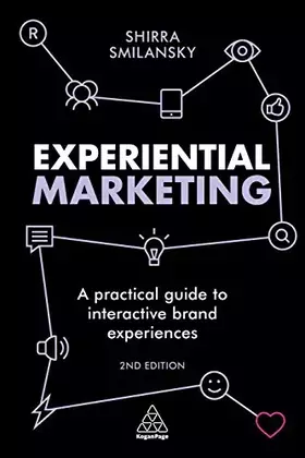 Couverture du produit · Experiential Marketing: A Practical Guide to Interactive Brand Experiences