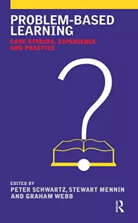 Couverture du produit · Problem-Based Learning: Case Studies, Experience and Practice (Case Studies of Teaching in Higher Education (Paperback))