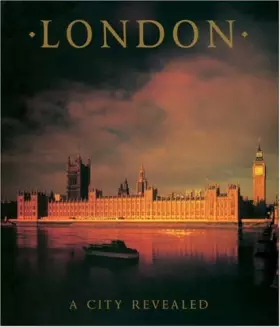 Couverture du produit · London: A City Revealed