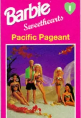 Couverture du produit · Pacific Pageant (Barbie Sweethearts)