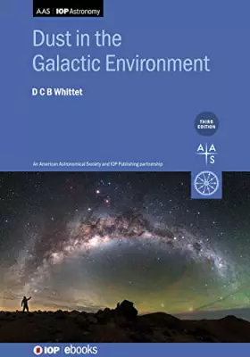 Couverture du produit · Dust in the Galactic Environment (Programme: AAS-IOP Astronomy)