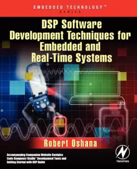 Couverture du produit · DSP Software Development Techniques for Embedded and Real-Time Systems (Embedded Technology)