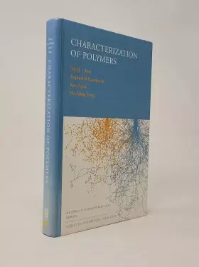 Couverture du produit · Characterization of Polymers: Surfaces, Interfaces, Thin Films (Materials Characterization)