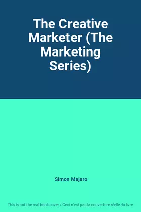 Couverture du produit · The Creative Marketer (The Marketing Series)