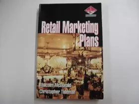 Couverture du produit · Retail Marketing Plans: How to prepare them, How to use them
