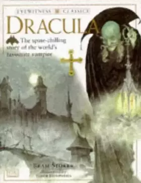 Couverture du produit · Eyewitness Classics: Dracula