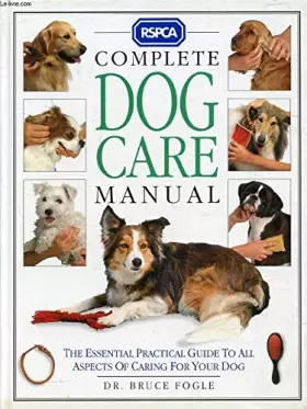 Couverture du produit · Rspca Complete Dog Care Manual