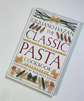 Couverture du produit · The Classic Pasta Cookbook (Classic Cookbook)